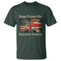 Funny Happy Treason Day Ungrateful Colonials T Shirt July 4th British Flag - Wonder Print Shop