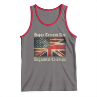 Funny Happy Treason Day Ungrateful Colonials Tank Top July 4th British Flag - Wonder Print Shop