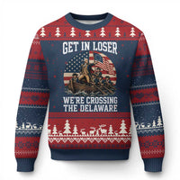 Get In Loser We Are Crossing The Delaware Ugly Christmas Sweater Funny George Washington 4th Of July