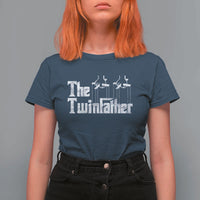 The Twinfather T Shirt For Women Funny Dad Of Twins Fathers Day