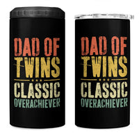Dad Of Twins Classic Overachiever 4 in 1 Can Cooler Tumbler Proud Twin Father