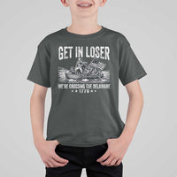 Get In Loser We Are Crossing The Delaware T Shirt For Kid Funny George Washington 250th 4th Of July