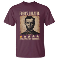 Abraham Lincoln Ford's Theatre T Shirt Awful Would Not Recommend Funny US History