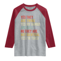 Twin Mom Twin Dad Raglan Shirt Yes They Are Twins My Hands Are Full Yes I Am Tired