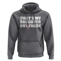 Funny That's My Daughter Out There Hoodie Gymnast Parents Support - Wonder Print Shop
