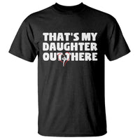 Funny That's My Daughter Out There T Shirt Gymnast Parents Support - Wonder Print Shop