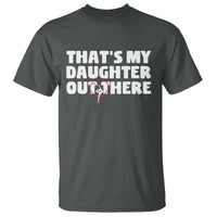 Funny That's My Daughter Out There T Shirt Gymnast Parents Support - Wonder Print Shop