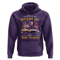 Funny Reader Hoodie In A World Full Of Bookworms Be A Book Dragon - Wonder Print Shop