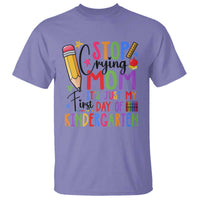 Stop Crying Mom It's Just My First Day Of Kindergarten T Shirt Back To School Pencil Apple Crayon - Wonder Print Shop