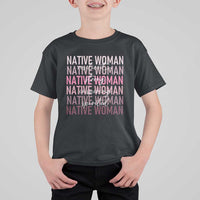 Native Woman Resilient Strong Inspiring Spirited T Shirt For Kid American Indian Pride - Wonder Print Shop