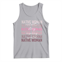 Native Woman Resilient Strong Inspiring Spirited Tank Top American Indian Pride - Wonder Print Shop
