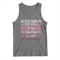 Native Woman Resilient Strong Inspiring Spirited Tank Top American Indian Pride - Wonder Print Shop