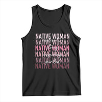 Native Woman Resilient Strong Inspiring Spirited Tank Top American Indian Pride - Wonder Print Shop