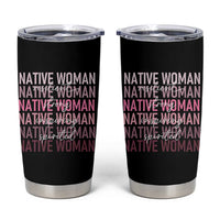 Native Woman Resilient Strong Inspiring Spirited Tumbler Cup American Indian Pride - Wonder Print Shop