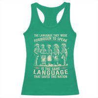 Native American Warrior Racerback Tank Top The Language They Were Forbidden To Speak Saved This Nation - Wonder Print Shop