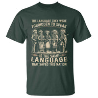 Native American Warrior T Shirt The Language They Were Forbidden To Speak Saved This Nation - Wonder Print Shop