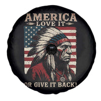 America Love It Or Give It Back Spare Tire Cover Native American Chiefs Vintage USA Flag - Wonder Print Shop