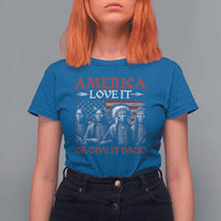 America Love It Or Give It Back T Shirt For Women Native American Chiefs USA Flag - Wonder Print Shop