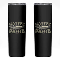 Native Pride Skinny Tumbler Native Indian American Day Indigenous Native American - Wonder Print Shop