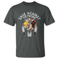 Funny Sage Against The Machine T Shirt Native American Sage Medicine Wheel - Wonder Print Shop