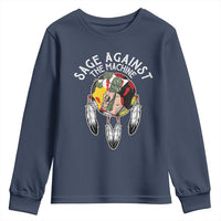 Funny Sage Against The Machine Youth Sweatshirt Native American Sage Medicine Wheel - Wonder Print Shop