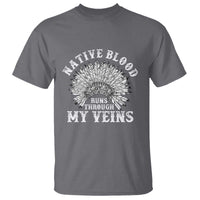 Native Blood Runs Through My Veins T Shirt Native American War Bonnet - Wonder Print Shop