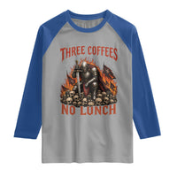 Three Coffees No Lunch Raglan Shirt Funny Medieval Knight Coffee Lover