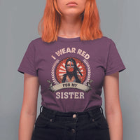 Native American Women T Shirt For Women I Wear Red For My Sister Stop MMIW Hand - Wonder Print Shop