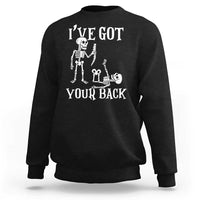 Funny I Got Your Back Sweatshirt Halloween Skeleton Skull - Wonder Print Shop