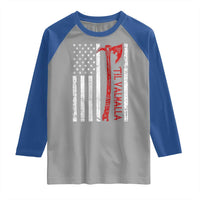 Viking Til Valhalla Raglan Shirt Norse Mythology Axe USA Flag - Wonder Print Shop