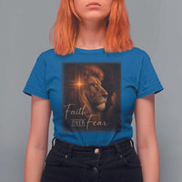 Faith Over Fear T Shirt For Women Lion Of Judah Jesus Christian Religious - Wonder Print Shop
