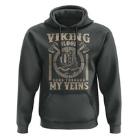 Viking Blood Runs Through My Veins Hoodie Norse Mythology Drakkar Longship - Wonder Print Shop