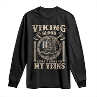 Viking Blood Runs Through My Veins Long Sleeve Shirt Norse Mythology Drakkar Longship - Wonder Print Shop