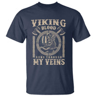 Viking Blood Runs Through My Veins T Shirt Norse Mythology Drakkar Longship - Wonder Print Shop
