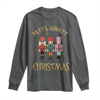 Funny Xmas Nutcracker Long Sleeve Shirt Nuts About Christmas Snowflake