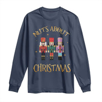 Funny Xmas Nutcracker Long Sleeve Shirt Nuts About Christmas Snowflake