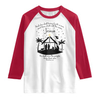 Christian Christmas Raglan Shirt And She Shall Bring Forth A Son And Thou Shalt Call His Name Jesus - Wonder Print Shop