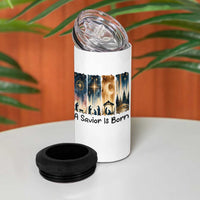 Christian Christmas 4 in 1 Can Cooler Tumbler A Savior Is Born Jesus Nativity Scene - Wonder Print Shop