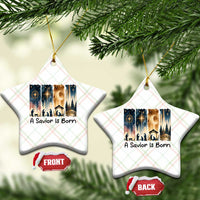 Christian Xmas Ceramic Ornament A Savior Is Born Jesus Nativity Scene - Wonder Print Shop