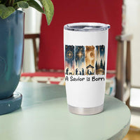 Christian Christmas Tumbler Cup A Savior Is Born Jesus Nativity Scene - Wonder Print Shop