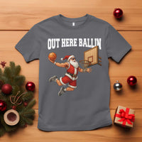 Funny Christmas Basketball T Shirt Out Here Ballin Xmas Santa Sport - Wonder Print Shop