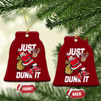 Funny Christmas Basketball Ceramic Ornament Just Dunk It Xmas Santa Sport - Wonder Print Shop