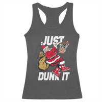 Funny Christmas Basketball Racerback Tank Top Just Dunk It Xmas Santa Sport - Wonder Print Shop