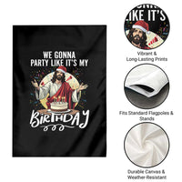 Funny Christian Christmas Birthday Garden Flag We Gonna Party Like It Is My Birthday - Wonder Print Shop