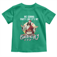 Funny Christian Christmas Birthday Toddler T Shirt We Gonna Party Like It Is My Birthday - Wonder Print Shop
