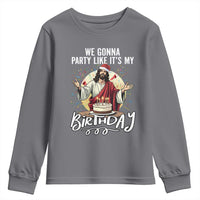 Funny Christian Christmas Birthday Youth Sweatshirt We Gonna Party Like It Is My Birthday - Wonder Print Shop