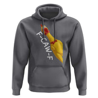 Funny F Caw F Chicken Toy Hoodie Poultry Humor - Wonder Print Shop