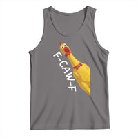 Funny F Caw F Chicken Toy Tank Top Poultry Humor - Wonder Print Shop