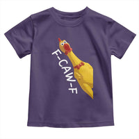 Funny F Caw F Chicken Toy Toddler T Shirt Poultry Humor - Wonder Print Shop