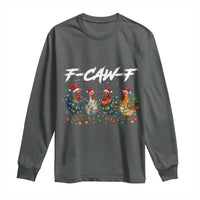 Funny F Caw F Chicken Christmas Long Sleeve Shirt Xmas Rooster Meme Poultry Farm - Wonder Print Shop